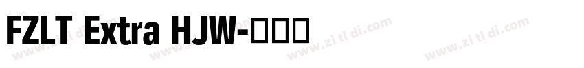 FZLT Extra HJW字体转换